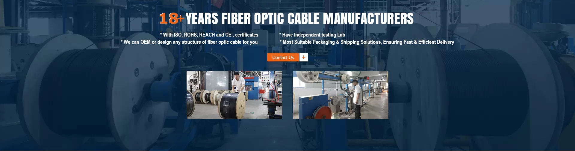 18+ YEARS FIBER OPTIC CABLE MANUFACTURERS